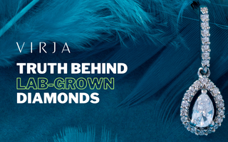 The Virja Promise: Unveiling the Truth Behind Lab-Grown Diamonds